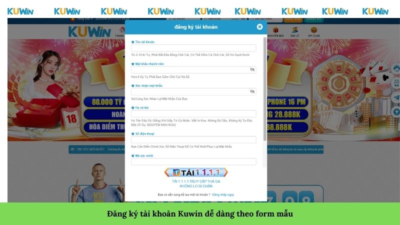 Đăng ký tài khoản Kuwin dễ dàng theo form mẫu Đăng ký tài khoản dễ dàng và nhanh chóng