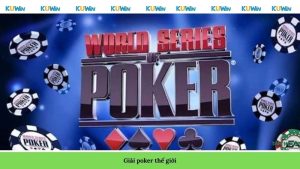 Giải Poker thế giới