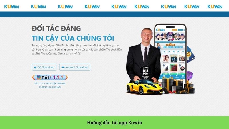 Hướng dẫn tải app Kuwin Hướng dẫn tải app Kuwin