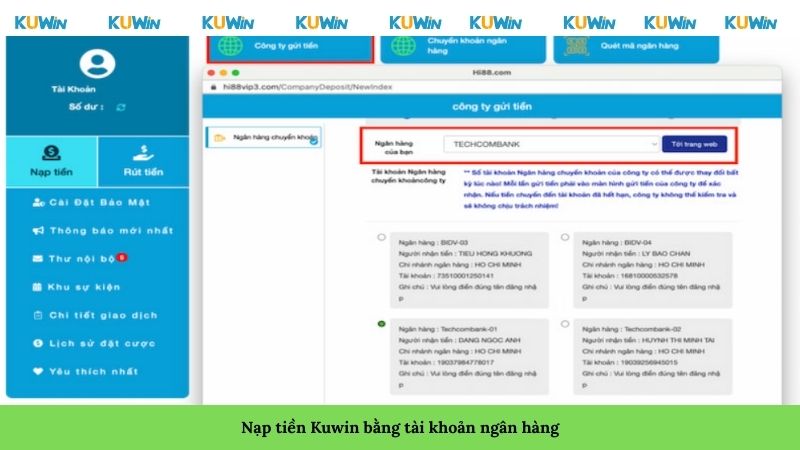 Nạp tiền Kuwin bằng tài khoản ngân hàng Nạp tiền Kuwin bằng tài khoản ngân hàng