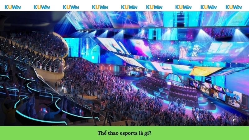 Thể thao esports là gì? Thể thao esports là gì?